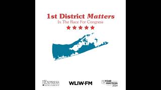 Listen to 1st District Matters to stay informed about the issues that matter most