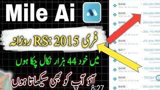 Mile Ai real or fake/my honest review / mile Ai earnings app /