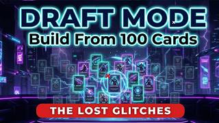 Draft Mode Guide – Stop Building Wrong in The Lost Glitches TCG