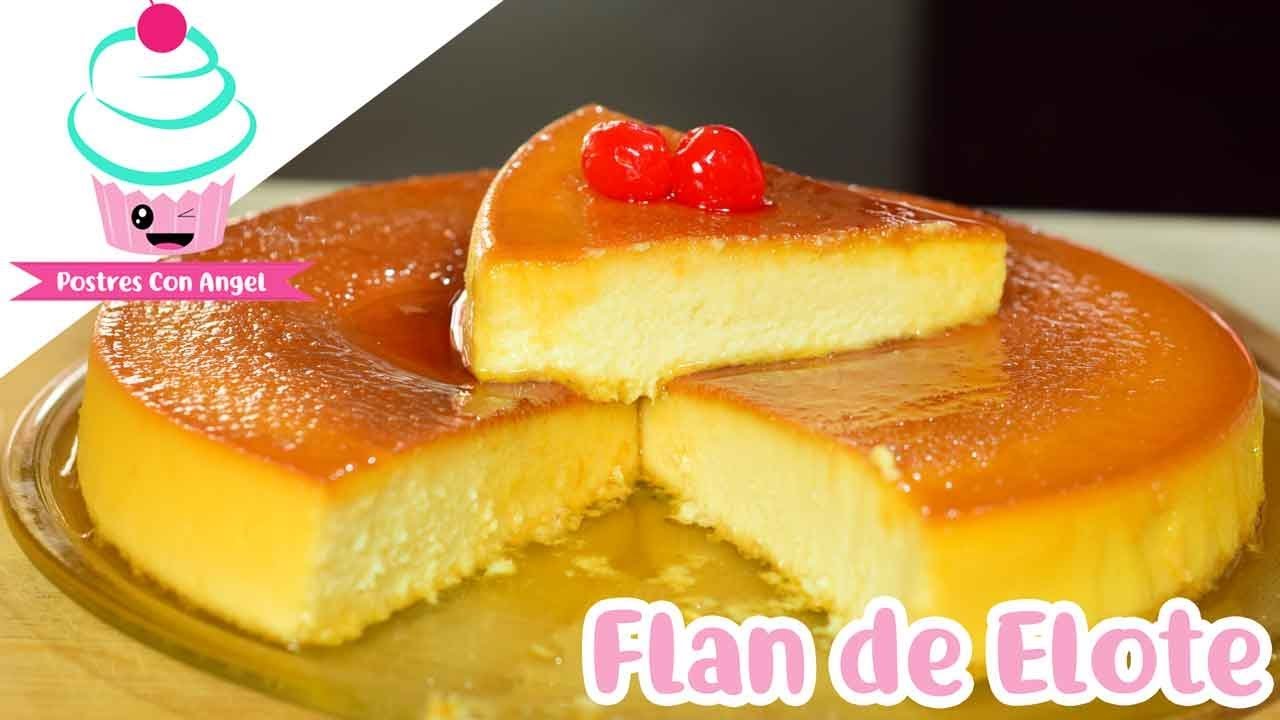 Delicioso Flan de Elote Fácil - YouTube