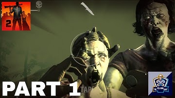 Into the Dead 2 - Gameplay Walkthrough Part 1 (IOS, Andriod)