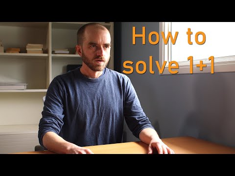 How to solve 1 + 1