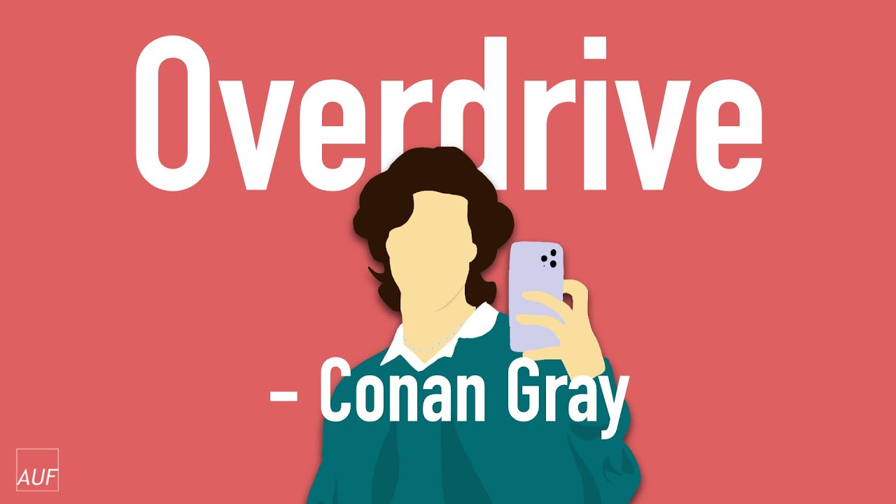 和訳 Overdrive Conan Gray Video Analysis Report