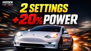 2 Tesla Settings That Unlock Hidden Power (Feels 20% Faster Instantly