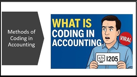 ACCA FIA FA1| LESSON 9|Methods of Coding Data