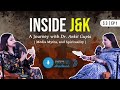 Inside jk a journey with dr ankita gupta  media myths and spirituality  a brpodcast s3  ep 1