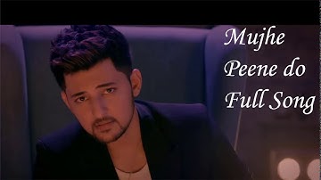Mujhe Peene Do - Darshan Raval | Official Music Video | Romantic Song 2020 |