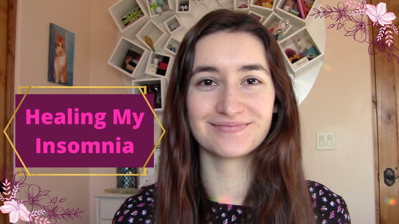 How I Healed My Insomnia || Healing Insomnia