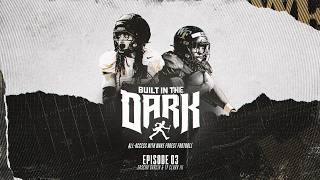 Episode 3 | Built In The Dark: All-Access with Wake Forest Football