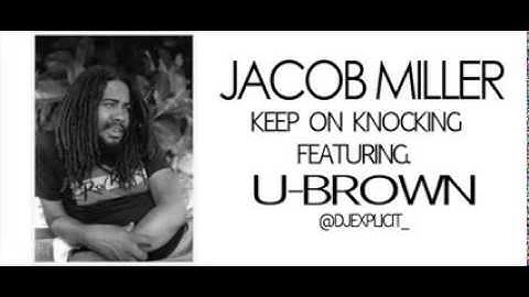 Thumbnail of Jacob Miller ft. U-Brown - Keep on Knocking