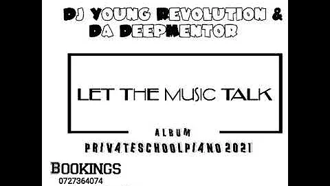 The Love of House Music - Dj Young Revolution SA & Da DeepMentor ( Underground Piano )