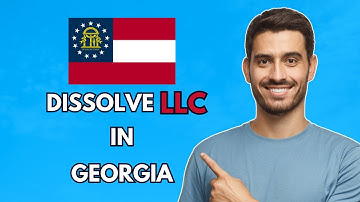 How To Dissolve An LLC In GEORGIA (Step-By-Step Tutorial) (2024)