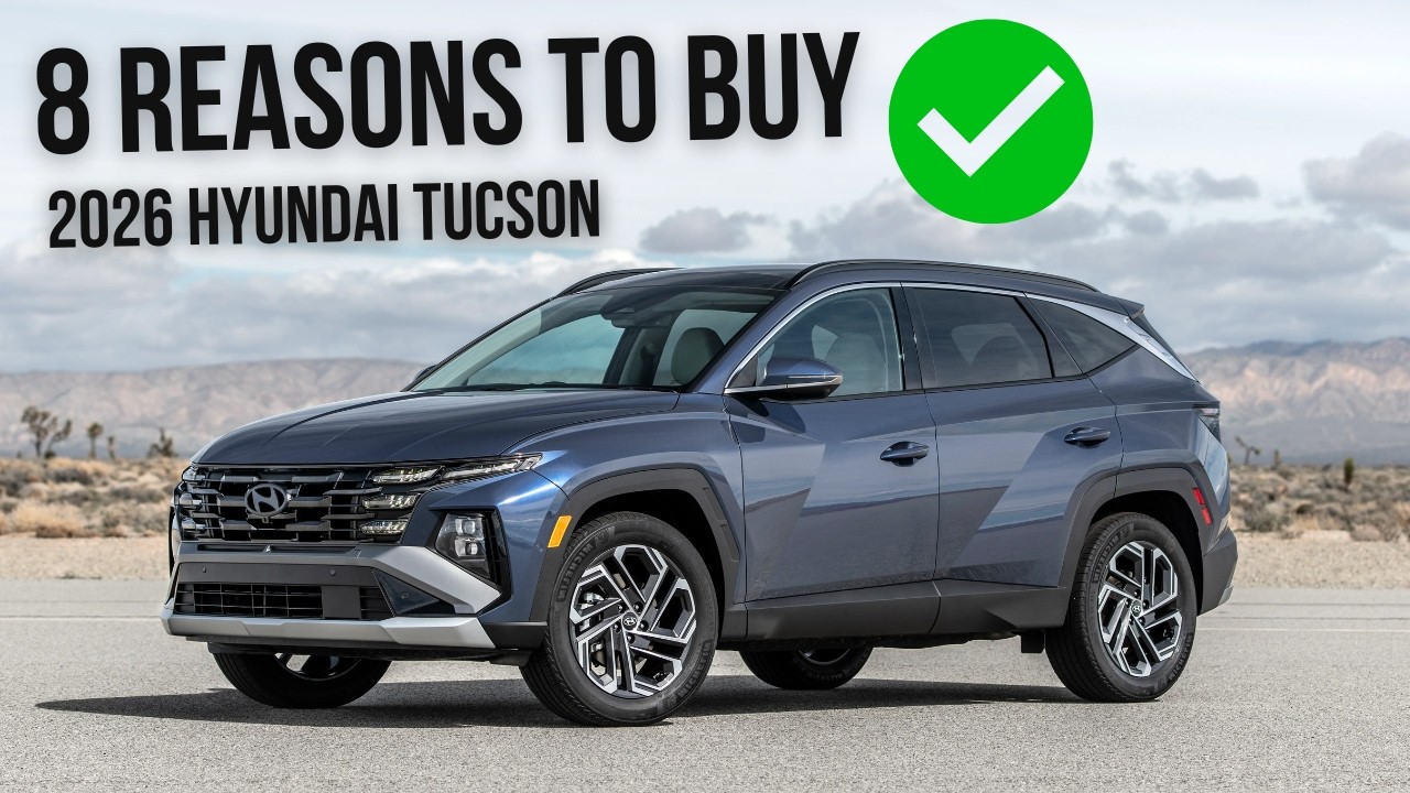8 причин купить Hyundai Tucson 2026 года | Лучшие компактные внедорожники
