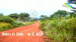 Khunta et Sixko - An ii mille (Khunta et Sisko, Sisco)