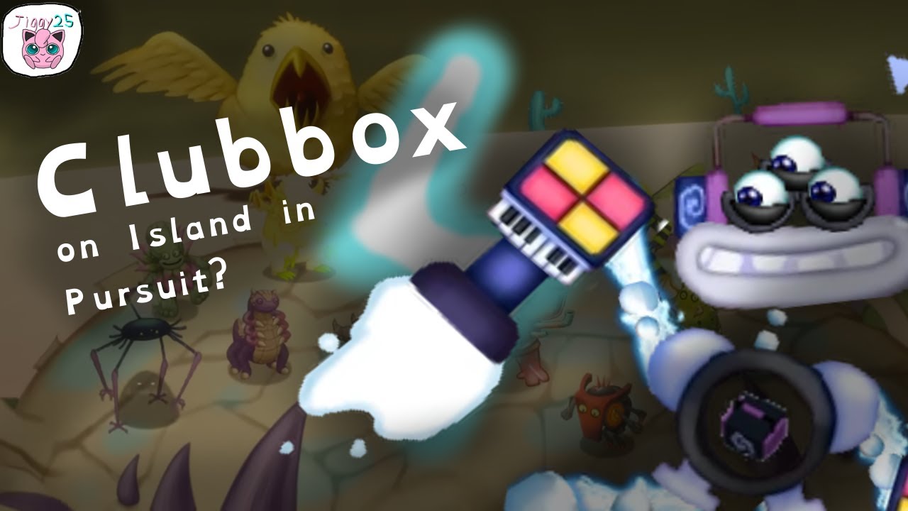 (What-If) Clubbox on Island in Pursuit? (@GHOSTYMPA, @RawZebra)
