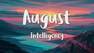 AUGUST-INTELLIGENCY LYRICS Resimi