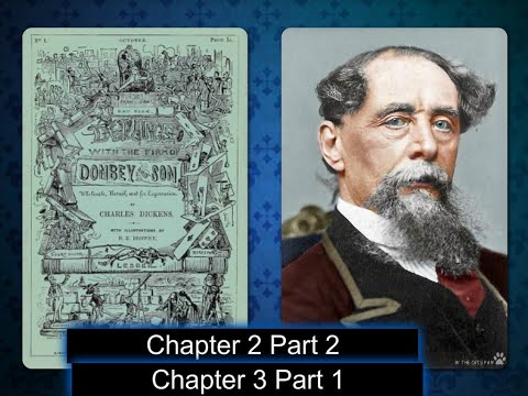 charles-dickens-dombey-and-son-chapter-2-part-2-chapter-3-part-1