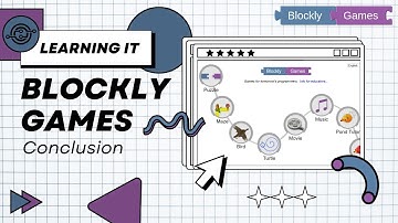 Blockly Games Conclusion  🎮✨ | Learn Coding through Play!