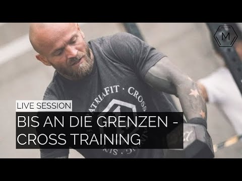 Live Session 4 - Bis an die Grenzen mit Cross Training