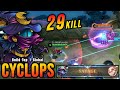 Savage  29 kills cyclops jungler is back to meta  build top 1 global cyclops  mlbb