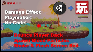 2D Platformer with Unity and Playmaker - Damage Effect / Bounce Player / Blood / Shake Screen