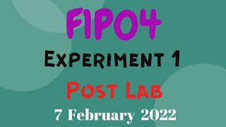 F1P04 - Experiment 1: Post Lab (Part 1)