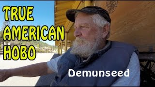 A True 'American Hobo'  Demunseed