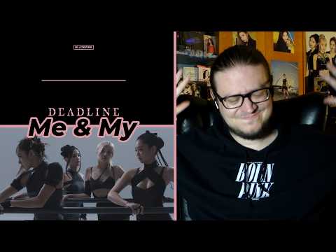 BLACKPINK - Me and my REACTION | DEADLINE Mini Album First Listen | This is Lisa's Song!