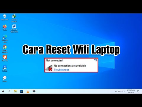 Cara Reset Pengaturan Wifi di Laptop by LAPTOP TUTORIAL