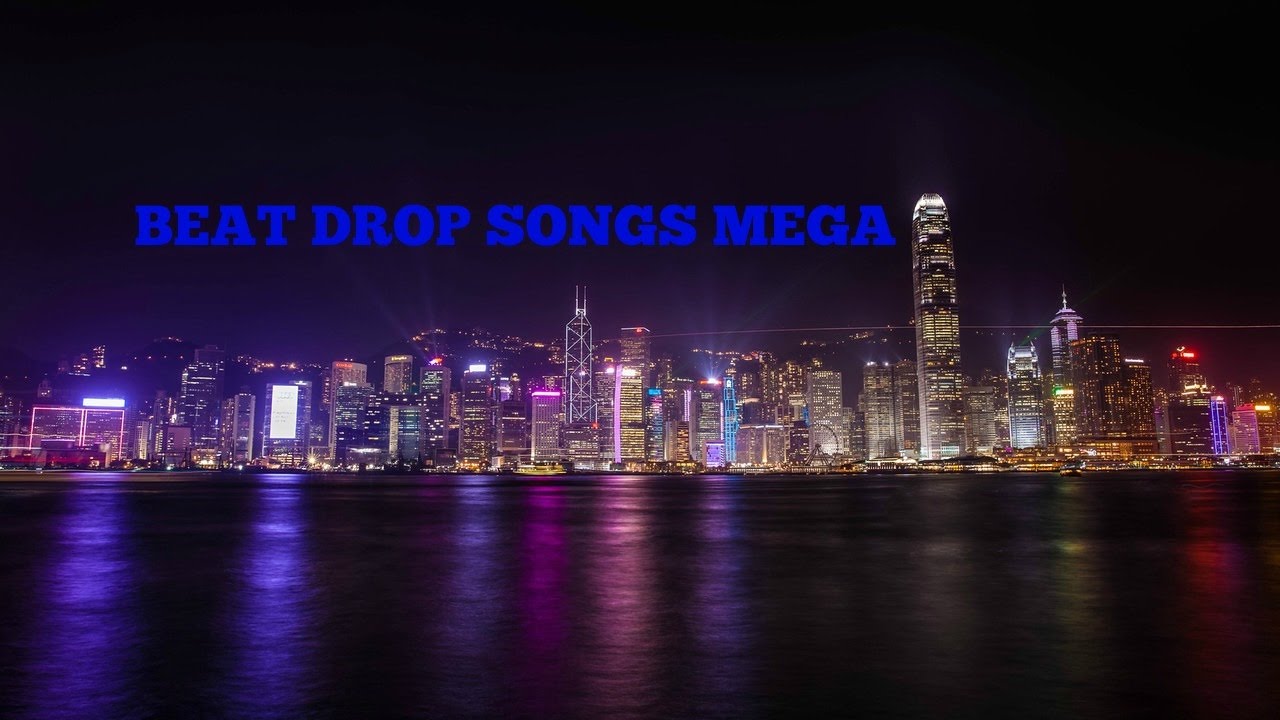 THE BEST BEAT DROP SONGS 2016 YouTube