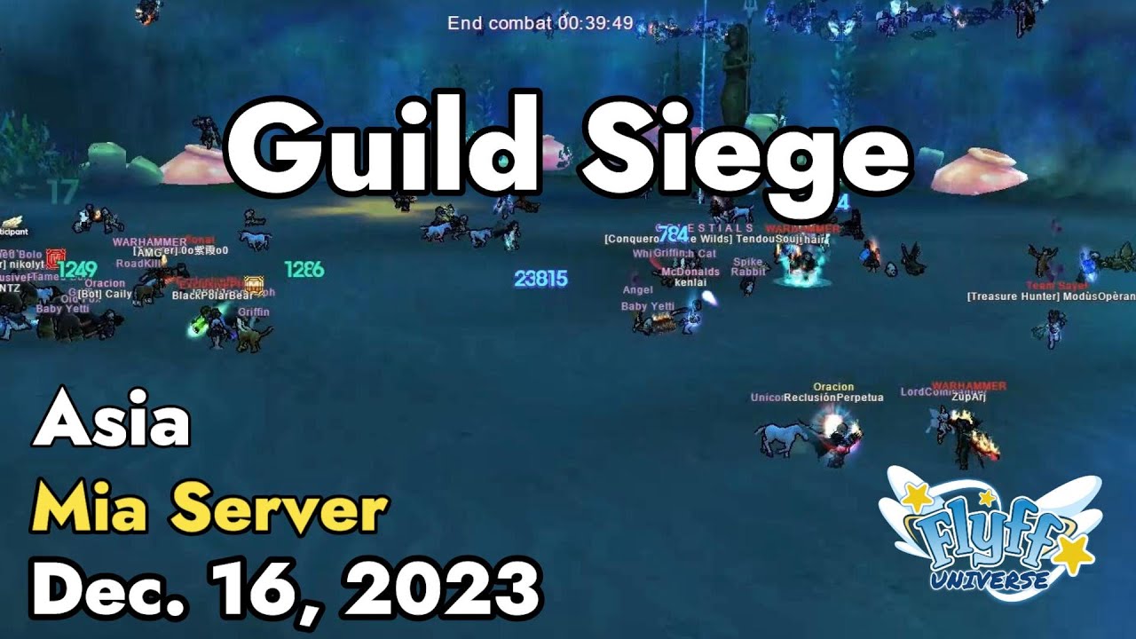 Guild Siege (Mia Server) December 16, 2023 | Flyff Universe