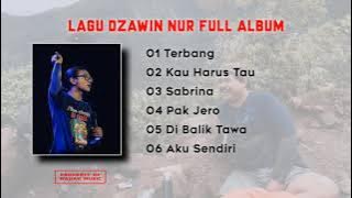 LAGU DZAWIN NUR FULL ALBUM