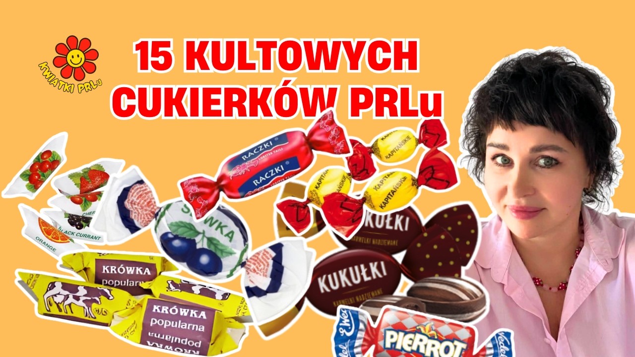 15 Kultowych Cukierków PRLu