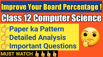 Class 12 Computer Science | Important Questions 2020 | Sample Paper | CBSE Board