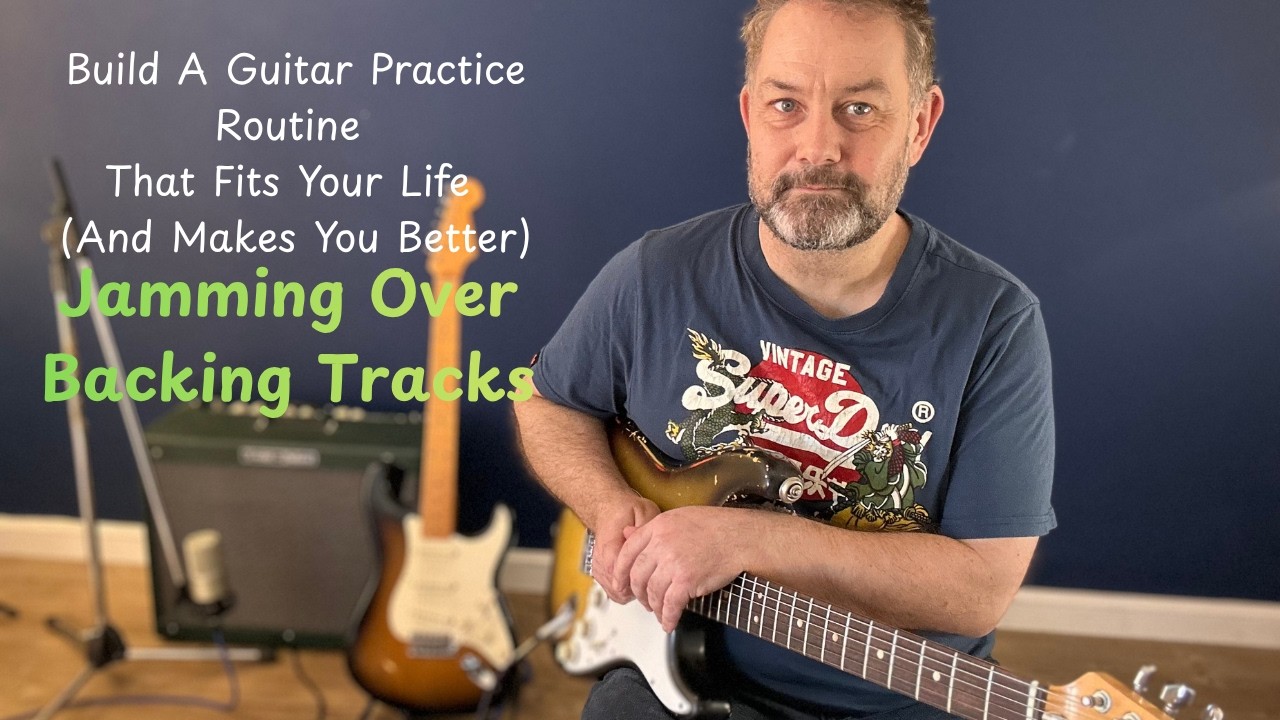 Build A Jam Track Practice Routine That Fits Into Your Life (and makes you better)