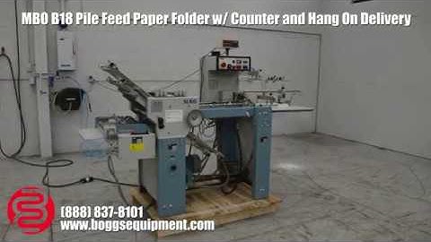 MBO B18 Pile Feed Paper Folder w/ Counter and Hang On Delivery