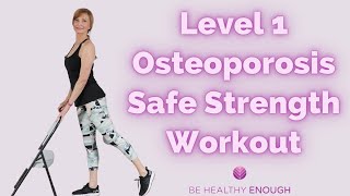 Level 1 Osteoporosis Safe Strength Workout