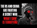 US and China are Fighting a SECRET WAR , What I SAW is TERRIFYING !