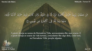 42 سورة الشورى مترجمة للغة البرتغالية - Suratu Ash-Shura بصوت الشيخ أحمد النفيس