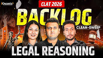 CLAT 2026 Legal Reasoning Backlog Killer | Full LR Fix for CLAT Legal Reasoning 2026