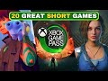 Top 20 short xbox game pass games you can beat in 2 days or less