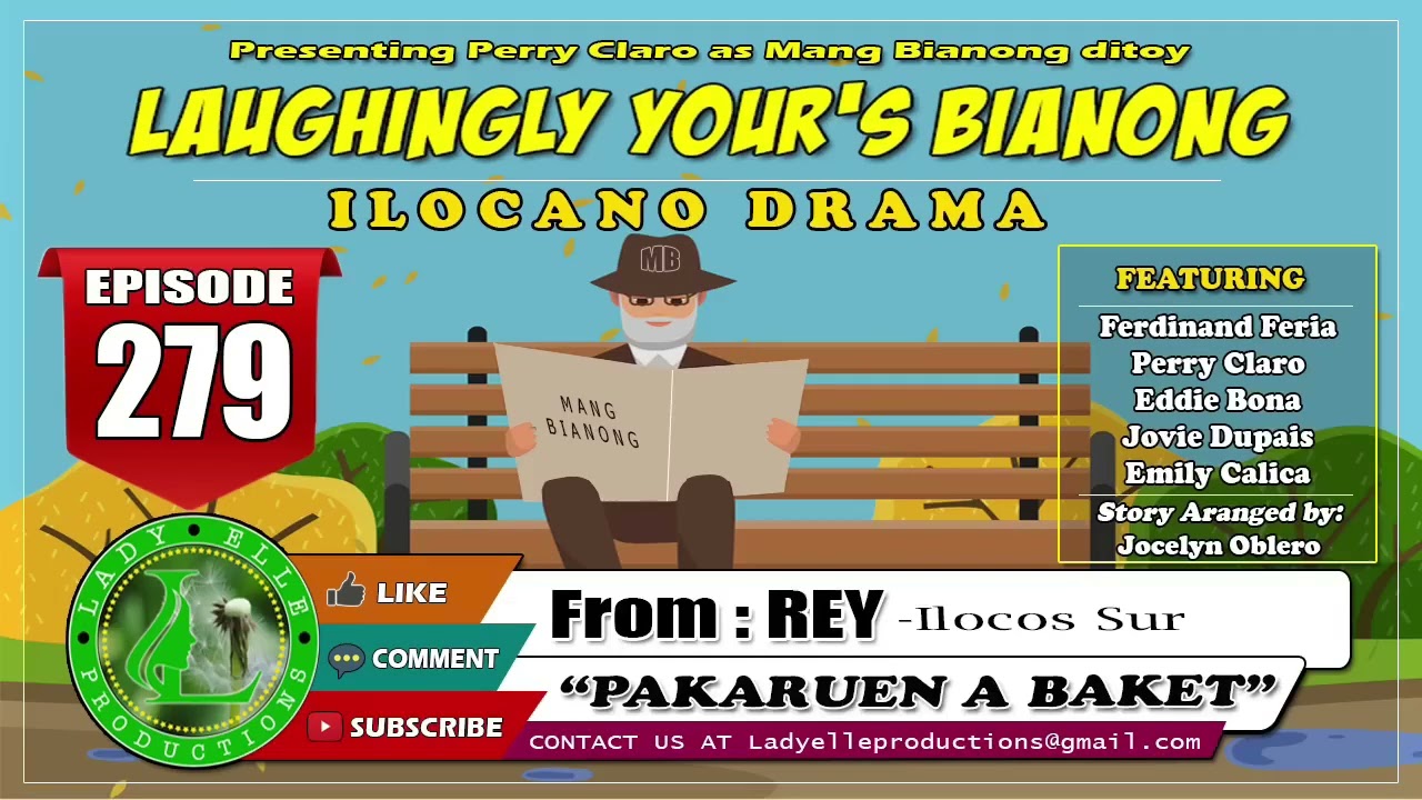 LAUGHINGLY YOURS BIANONG #94 COMPILATION | ILOCANO DRAMA | LADY ELLE PRODUCTIONS