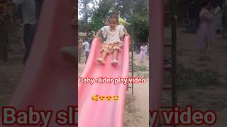 CUTE BABY SLIDER PLAY VIDEO..🥰🥰 #shorts #viral #trending #games #mehar2022preet