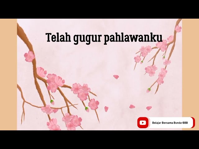 Lagu Gugur Bunga+Lirik #lagunasional #lagukebangsaan #lagunasionalindonesia #gugurbunga class=