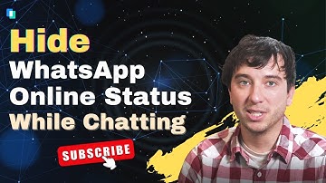 How To Hide Your Online Status In WhatsApp While Chatting？