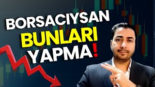 Borsada Kaybettiren 11 Hata Yatırımcıların En Sık Yaptığı Hatalar Borsa Eğitimi