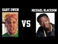 Gary Owen Vs Michael Blackson