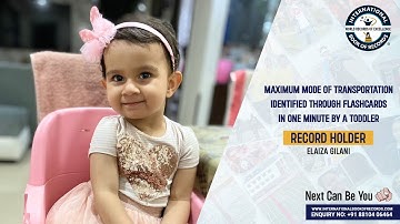 MAXIMUM MODE OF TRANSPORTATION IDENTIFIED THROUGH FLASHCARDS IN ONE MINUTE BY A TODDLER