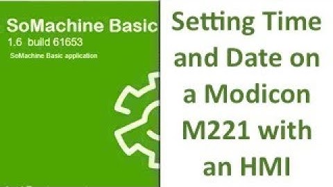 SoMachine Basic - Setting Time and Date on a Modicon M221 with an HMI