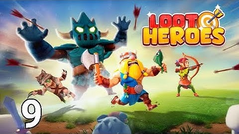 🎮 Loot Heroes: Fantasy RPG Games Walkthrough Part 9 | Mobile Gameplay (Android/iOS)